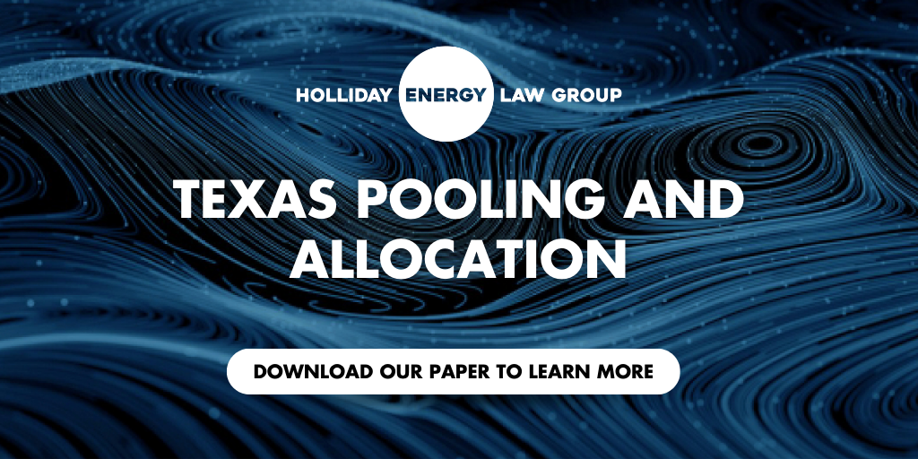 Pooling in Texas Pooling, MIPA, and Allocation/PSA Wells